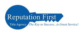 Reputation First Title Agency
